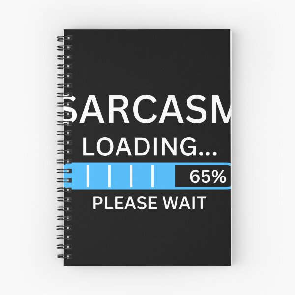 Item preview, Sarcasm Loading | Funny Sarcastic Slogan Design designed and sold by SuperAndSocial.