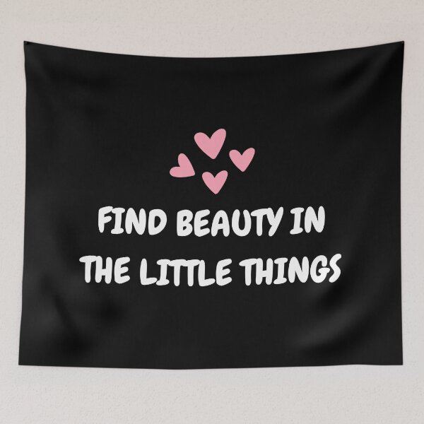 Item preview, Find beauty in the little things designed and sold by Artisticechooo.