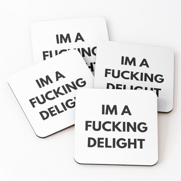 Item preview, I'm A Fucking Delight designed and sold by techtrinket.
