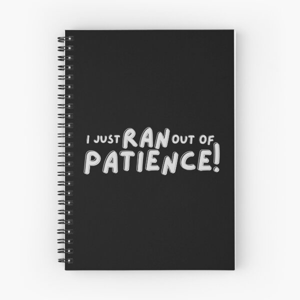 Item preview, I Just Ran Out Of Patience designed and sold by Digital Lama Creations.