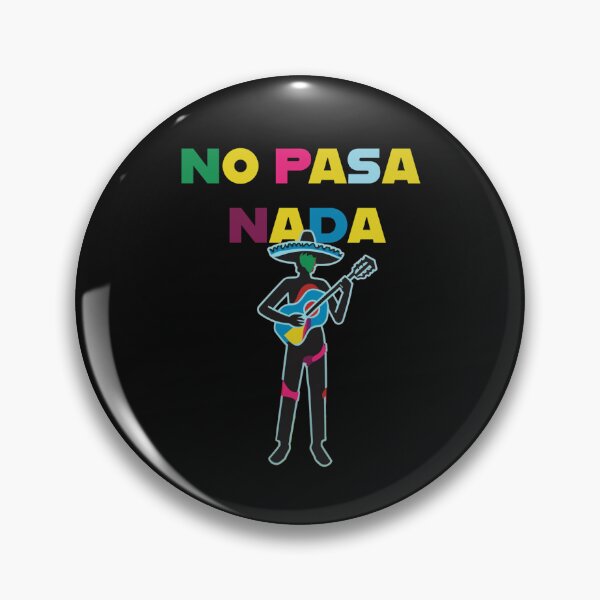 Item preview, funny spanish quotes. No problem designed and sold by La Loca.
