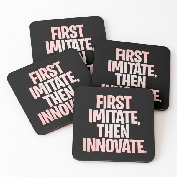 Item preview, First imitate, then innovate. v.2 designed and sold by x1brett.