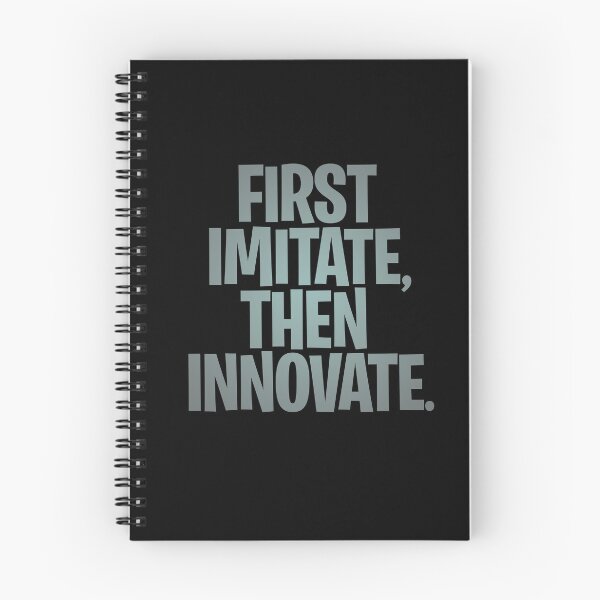 Item preview, First imitate, then innovate. v.3 designed and sold by x1brett.