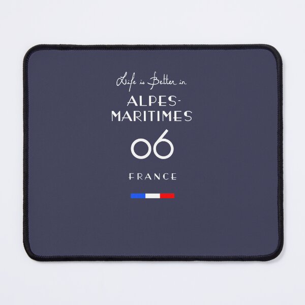 Item preview, Life is better in ALPES-MARITIMES Number 06 Provence France designed and sold by frenchsalsa.