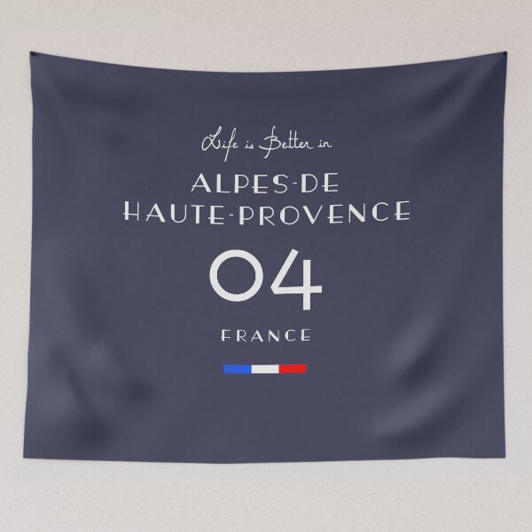 Item preview, Life is better in ALPES-DE-HAUTE-PROVENCE Number 04 France  designed and sold by frenchsalsa.