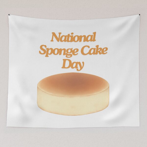 Item preview, National Sponge Cake Day designed and sold by Simo0455.