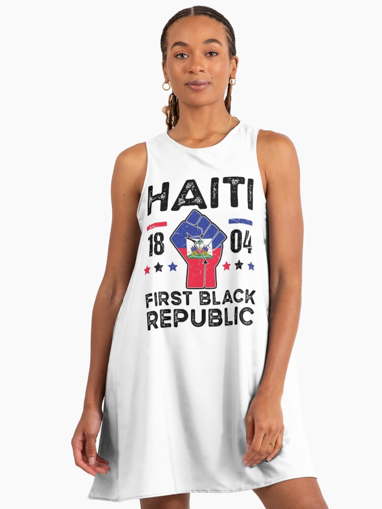 Haiti First Black Republic History Revolution Since 1804 Black History A-Line Dress