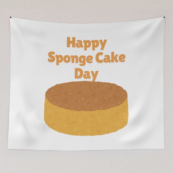 Item preview, Happy Sponge Cake Day designed and sold by Simo0455.