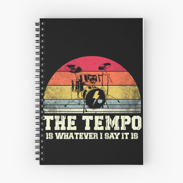 Item preview, Funny Drummer Saying | The Tempo is Whatever I Say It is designed and sold by tmerchtrends.
