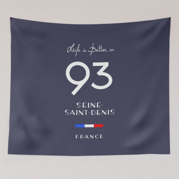 Item preview, Life is better in SEINE-SAINT-DENIS Number 93 France designed and sold by frenchsalsa.