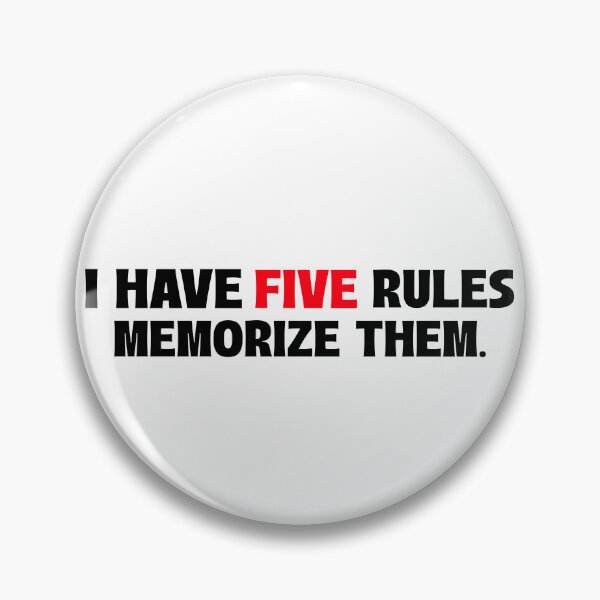 Item preview, I Have 5 Rules. Memorize Them.  designed and sold by ZenStitchMotifs.