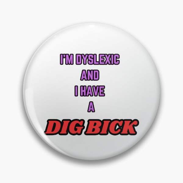 Item preview, I'm Dyslexic designed and sold by Toph Moses.