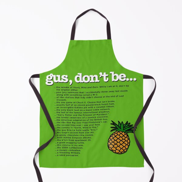 Item preview, Psych - Gus, Don't Be... (green background) designed and sold by The Shop @ Freaking Narnia.