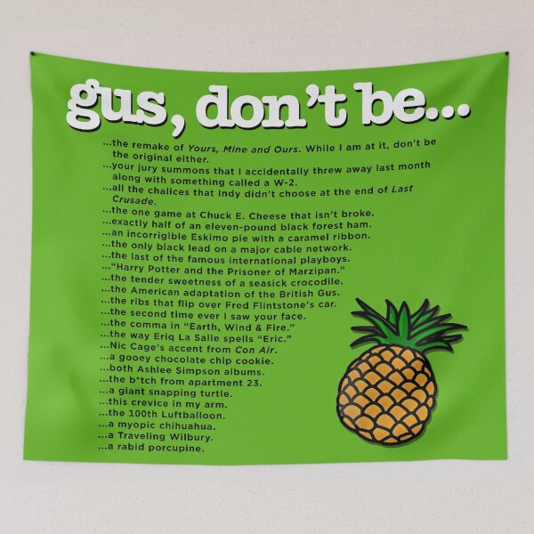 Item preview, Psych - Gus, Don't Be... (green background) designed and sold by The Shop @ Freaking Narnia.