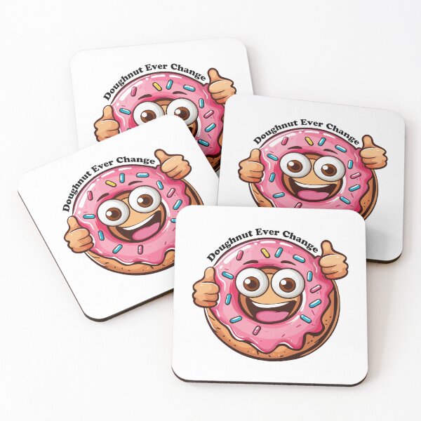 Item preview, Doughnut Ever Change designed and sold by VectorVisionary.
