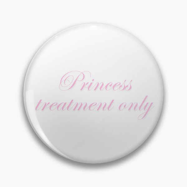 Item preview, Princess treatment only designed and sold by cherry-girl.