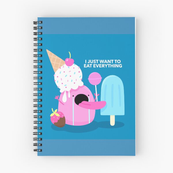 Item preview, I Just Want To Eat Everything designed and sold by cutermelon.