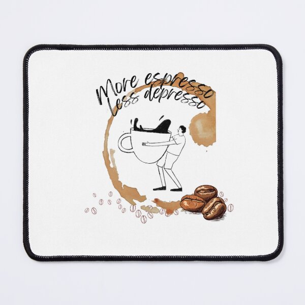 Item preview, More espresso, less depresso designed and sold by MisiuKolorowy.