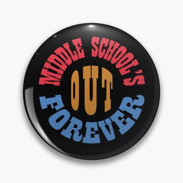 Item preview, Middle School's out Forever designed and sold by Quooki.