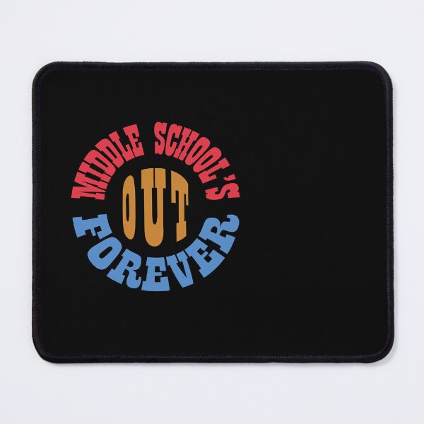 Item preview, Middle School's out Forever designed and sold by Quooki.
