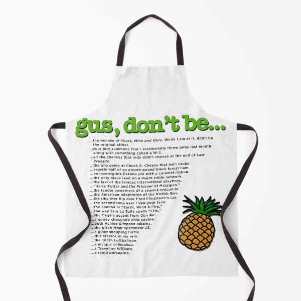 Item preview, Psych - Gus, Don't Be... (white background) designed and sold by The Shop @ Freaking Narnia.