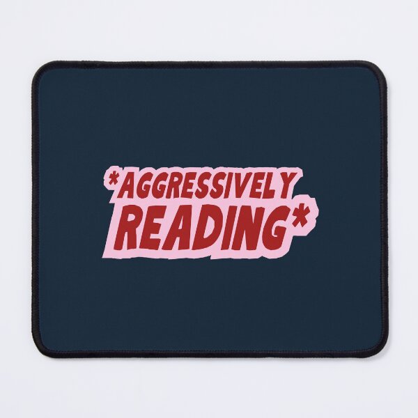 Item preview, Aggressively Reading designed and sold by Neadoodles.