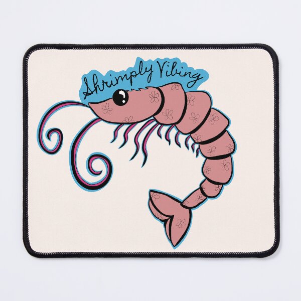 Item preview, Shrimply Vibing designed and sold by Megan Noel Opava.