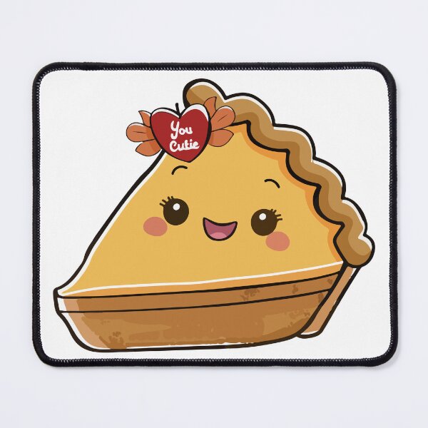 Item preview, You Cutie Pie designed and sold by VectorVisionary.