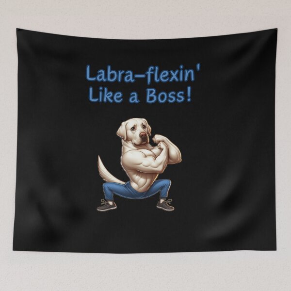 Item preview, Labra-flexin' Like a Boss! designed and sold by BuyMeifYouLike.