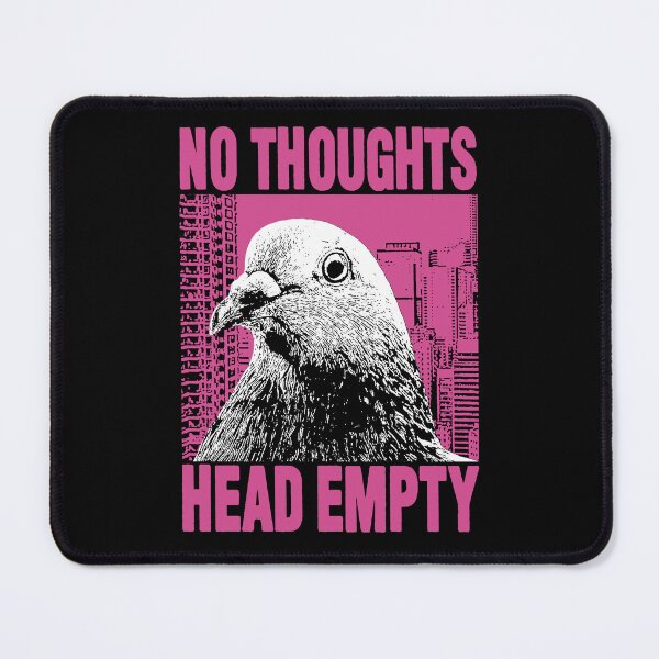 Item preview, No Thoughts Head Empty Pigeon designed and sold by VintageMedatsu.