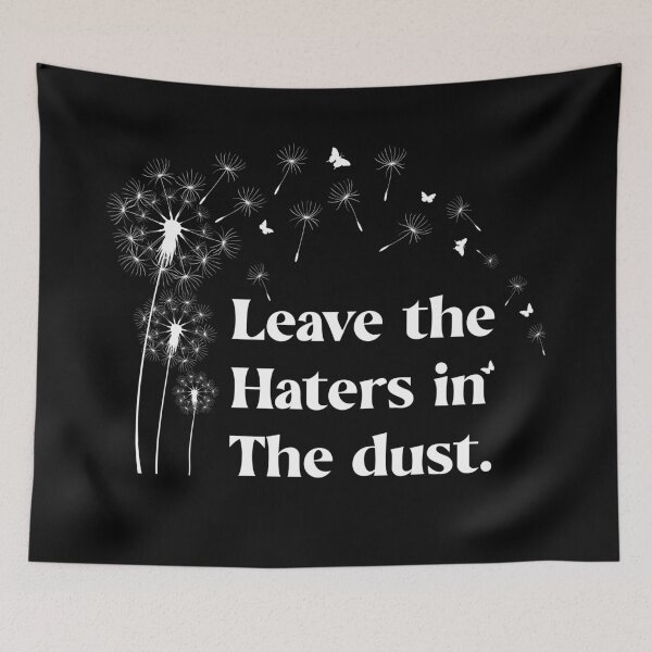 Item preview,  Leave the haters in the dust designed and sold by TaraGbear.