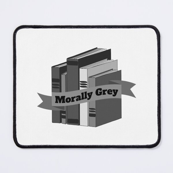 Item preview, Morally Grey! Gray Books designed and sold by PMCreative.