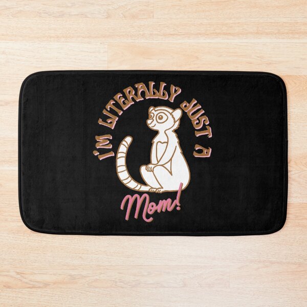 Item preview, I'm literally Just A Mom designed and sold by AussieWonders.