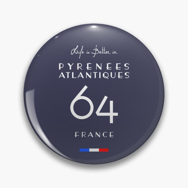 Item preview, Life is better in Atlantic Pyrenees Number 64 France designed and sold by frenchsalsa.