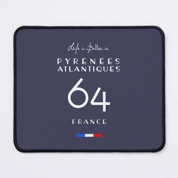 Item preview, Life is better in Atlantic Pyrenees Number 64 France designed and sold by frenchsalsa.