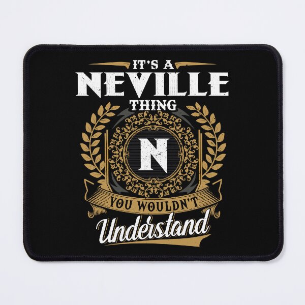 Item preview, It Is A Neville Thing You Wouldnt Understand designed and sold by Huck-me.