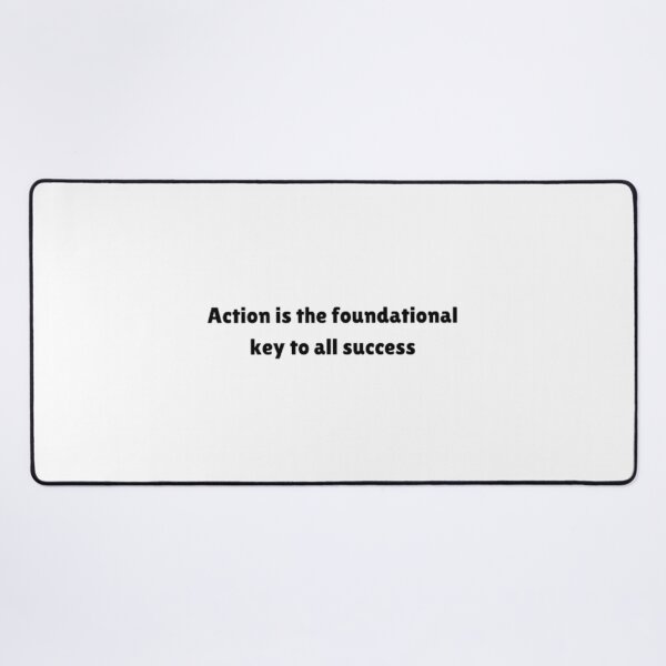 Item preview, Action is the foundational key to all success designed and sold by AzulStore1.