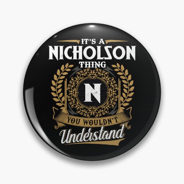 Item preview, It Is A Nicholson Thing You Wouldnt Understand  designed and sold by Huck-me.