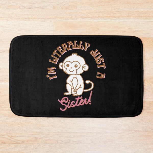 Item preview, I'm literally Just A Sister designed and sold by AussieWonders.