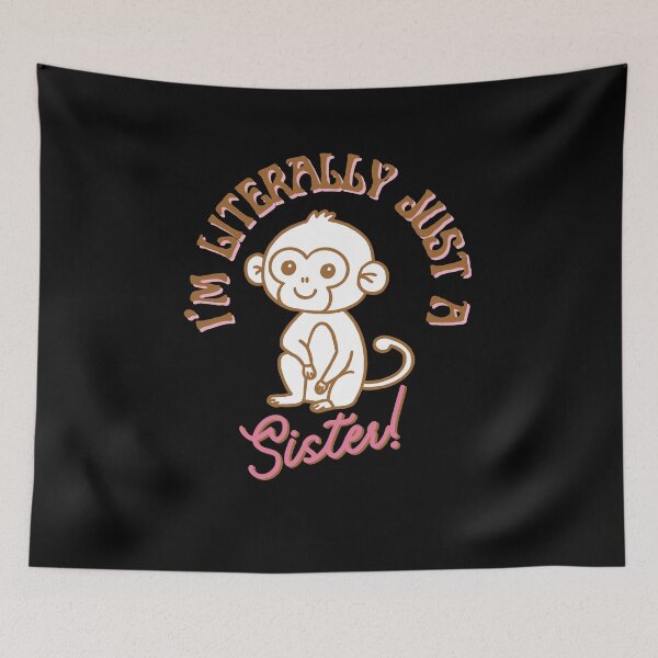 Item preview, I'm literally Just A Sister designed and sold by AussieWonders.