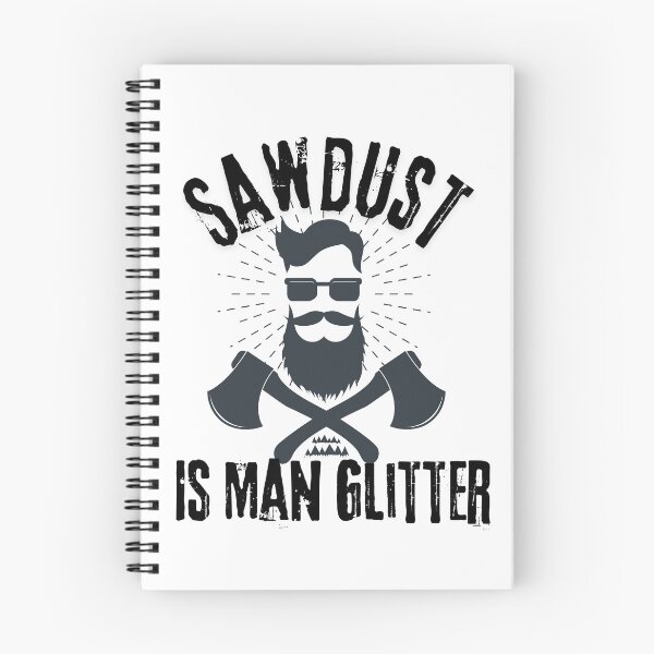 Item preview, Sawdust is Man Glitter designed and sold by Malutki-pl.