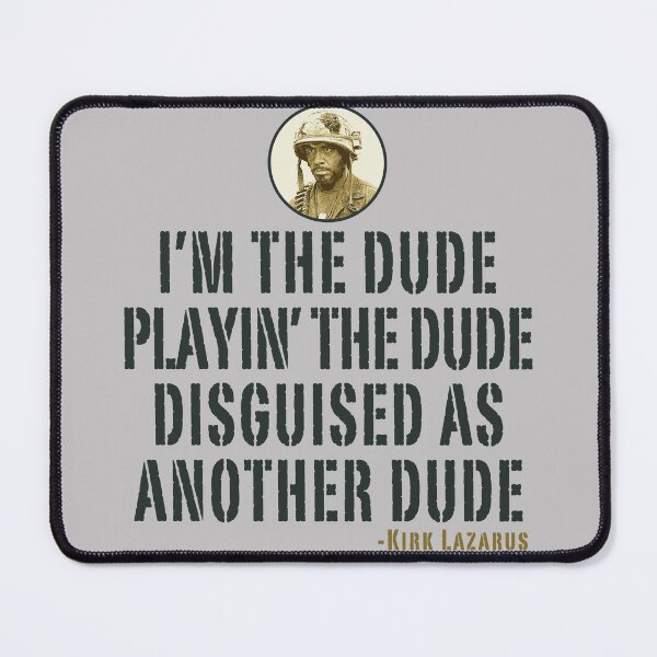Item preview, I'm The Dude Tropic Thunder Lts designed and sold by Alema Art.