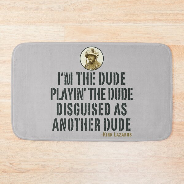 Item preview, I'm The Dude Tropic Thunder Lts designed and sold by Alema Art.