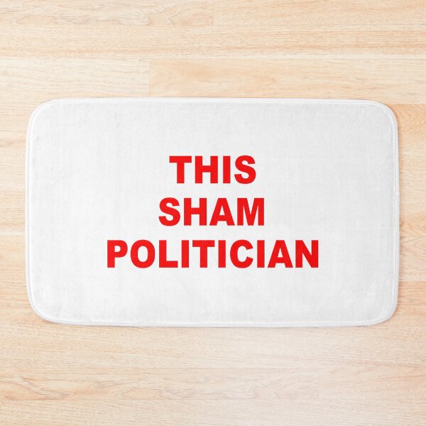 Item preview, This sham politician designed and sold by beerman70.