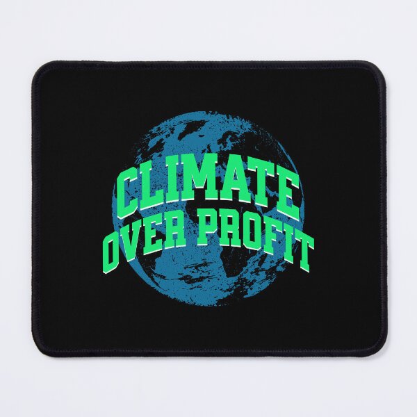Item preview, Climate Over Profit. Climate Awareness designed and sold by DomTeesHaven.