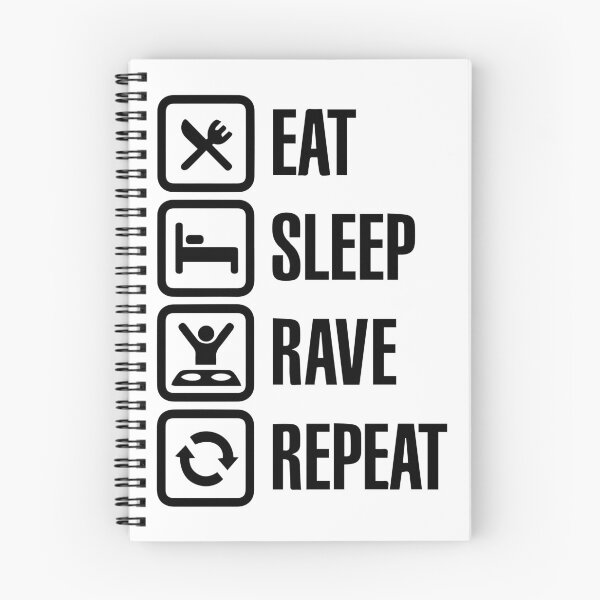 Item preview, Eat, Sleep, Rave, Repeat designed and sold by RaveNamaste.