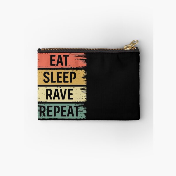 Item preview, Eat, Sleep, Rave, Repeat designed and sold by RaveNamaste.