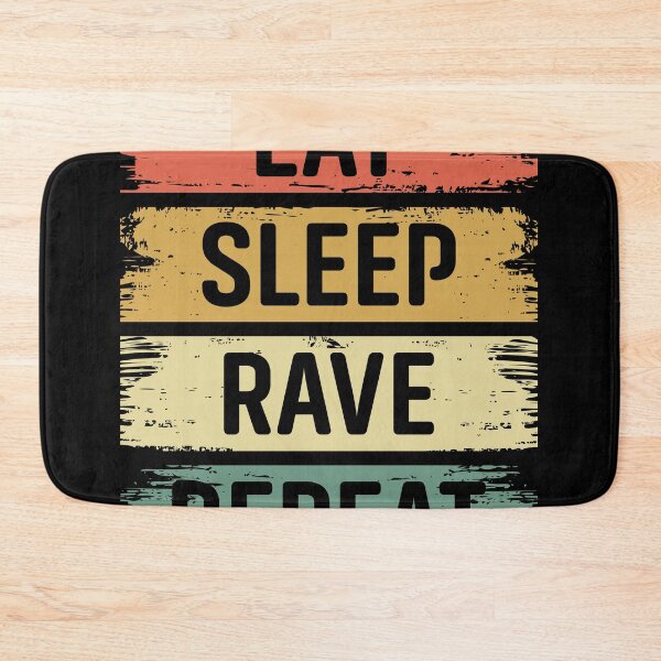Item preview, Eat, Sleep, Rave, Repeat designed and sold by RaveNamaste.