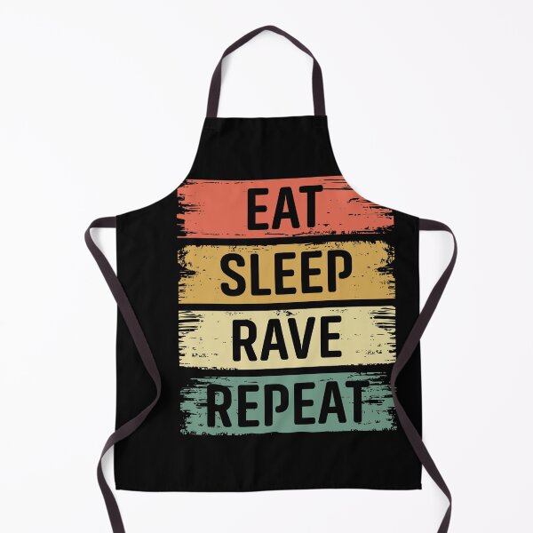 Item preview, Eat, Sleep, Rave, Repeat designed and sold by RaveNamaste.