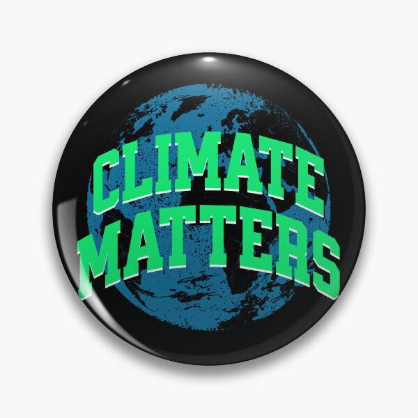Item preview, Climate Matters Climate Awareness designed and sold by DomTeesHaven.